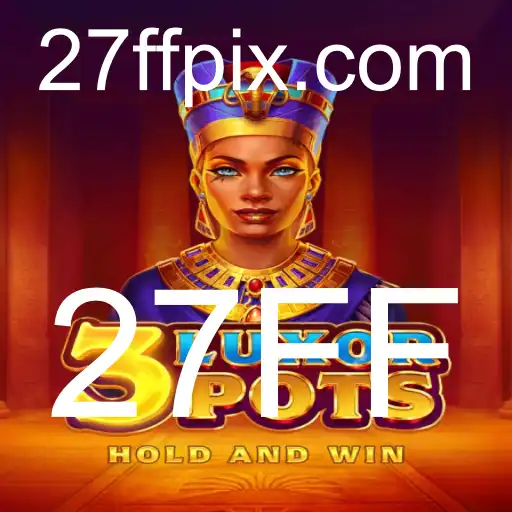 Explorando o Fascinante Mundo de 3LuxorPots: Uma Imersão no Jogo com 27FF